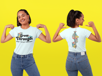 Shirt|Grow Through|Unisex Shirt|Cotton Shirt|Graphic Tee|Motivation|Meaningful|Threadwell